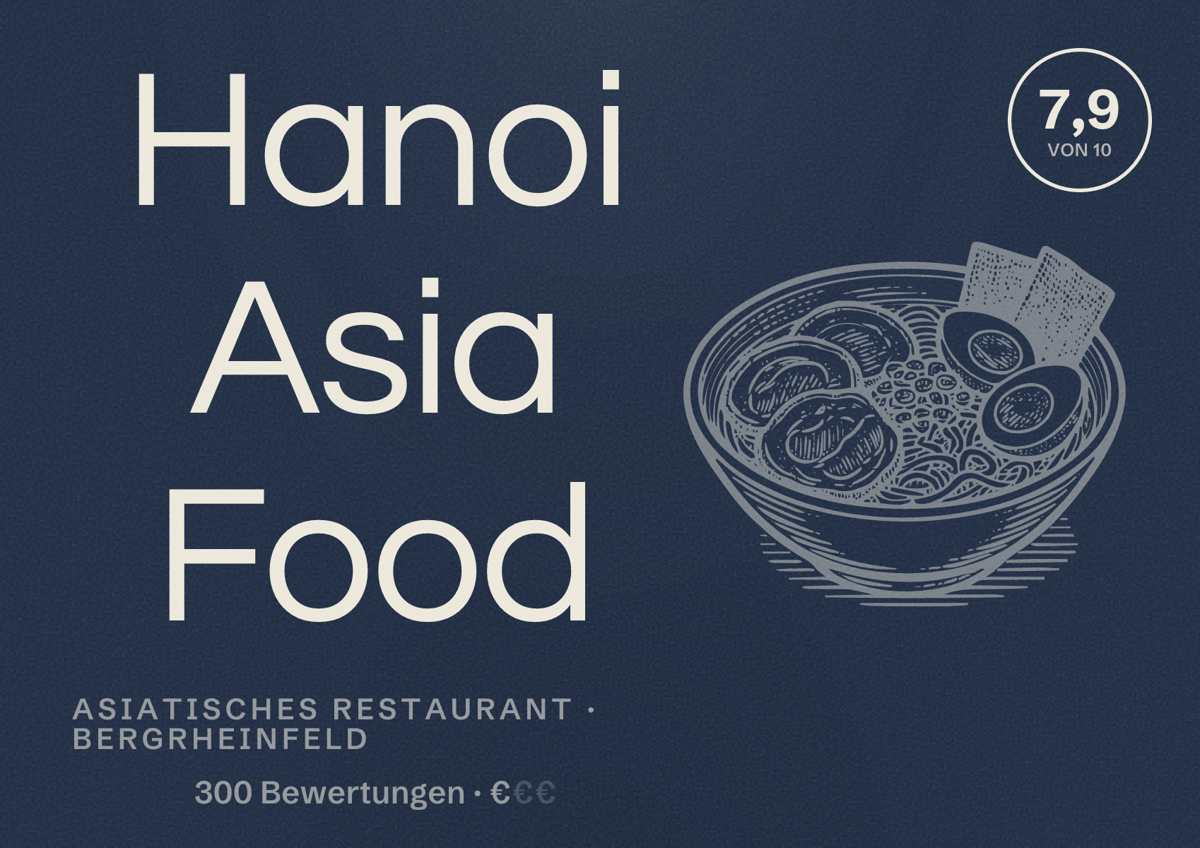 Illustriertes Poster von Hanoi Asia Food, Asiatisches Restaurant in Bergrheinfeld: Bewertung 7,9 von 10 aus 300 Bewertungen, Preisniveau €