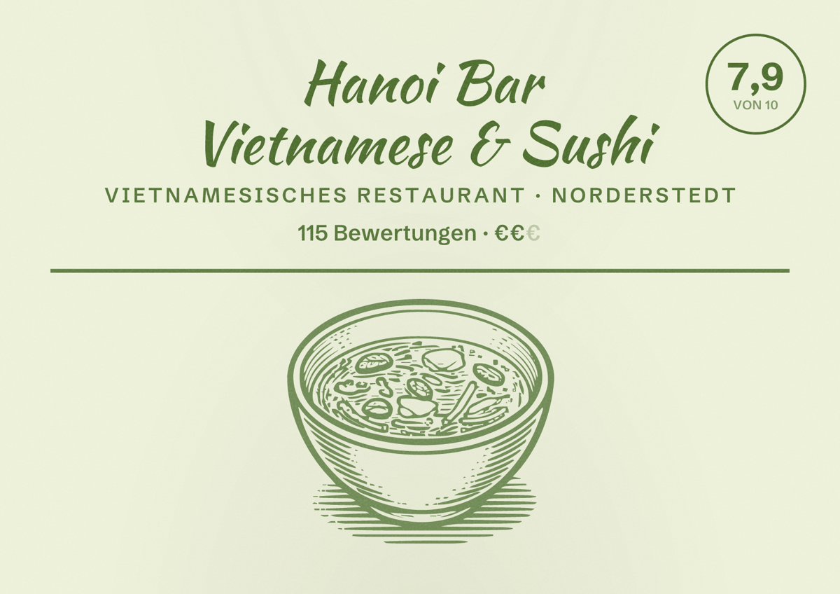 Illustriertes Poster von Hanoi Bar Vietnamese & Sushi, Vietnamesisches Restaurant in Norderstedt: Bewertung 7,9 von 10 aus 115 Bewertungen, Preisniveau €€