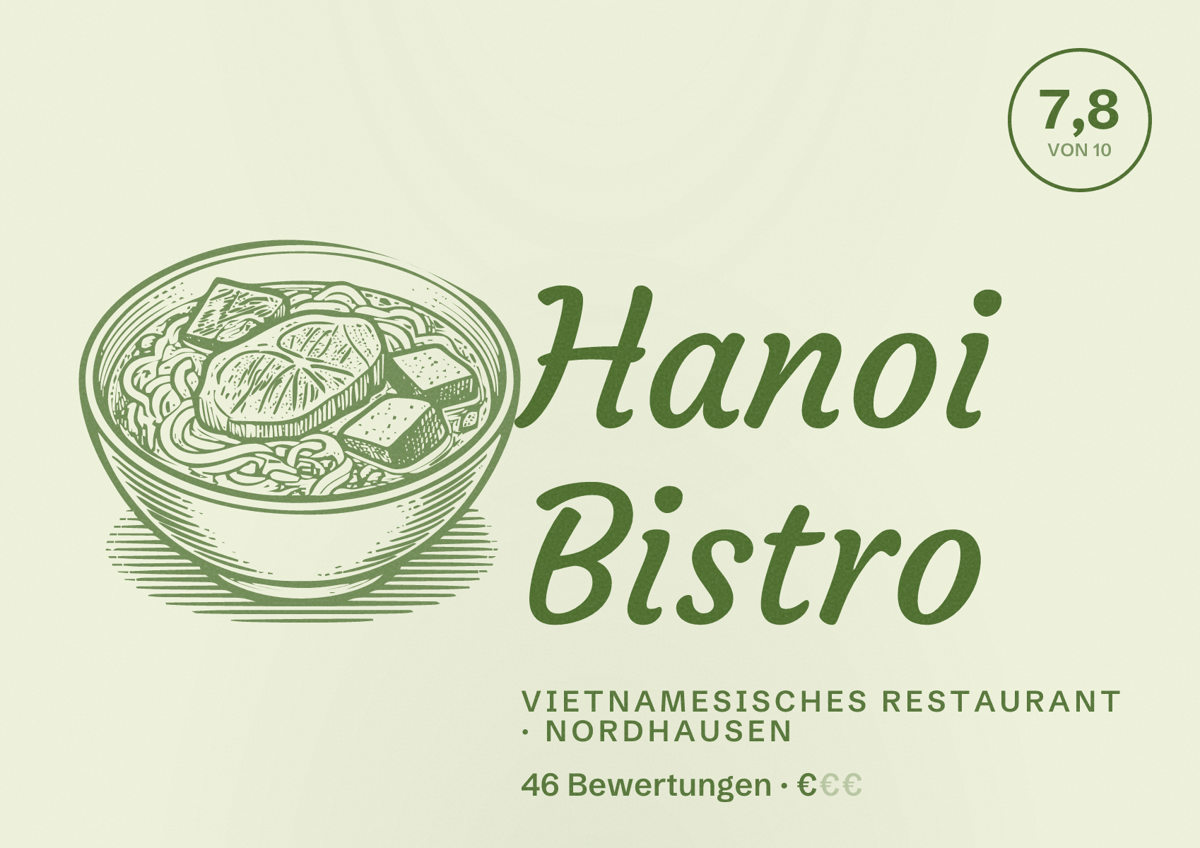 Illustriertes Poster von Hanoi Bistro, Vietnamesisches Restaurant in Nordhausen: Bewertung 7,8 von 10 aus 46 Bewertungen, Preisniveau €
