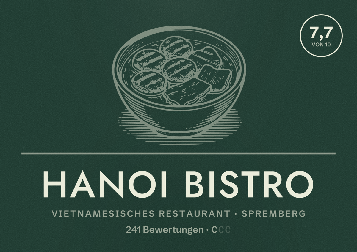 Illustriertes Poster von Hanoi Bistro, Vietnamesisches Restaurant in Spremberg: Bewertung 7,7 von 10 aus 241 Bewertungen, Preisniveau €