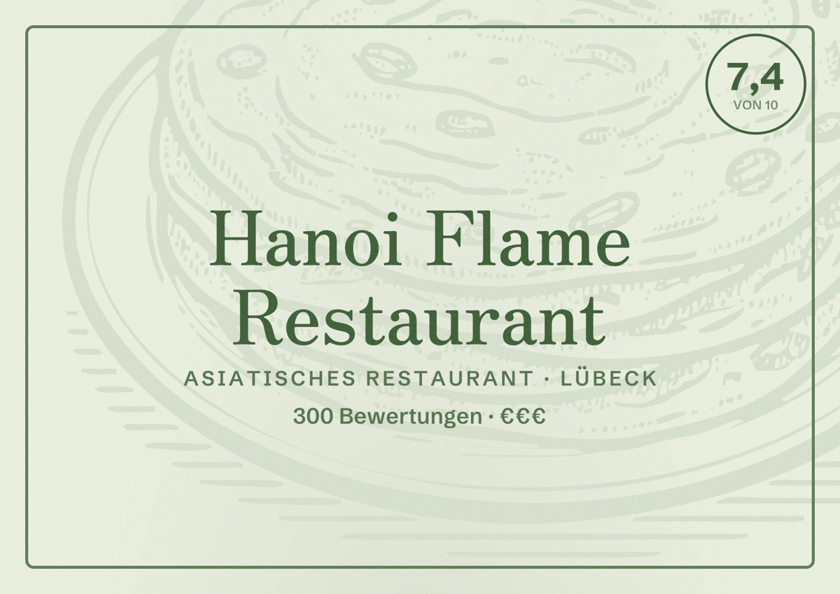 Illustriertes Poster von Hanoi Flame Restaurant, Asiatisches Restaurant in Lübeck: Bewertung 7,4 von 10 aus 300 Bewertungen, Preisniveau €€€