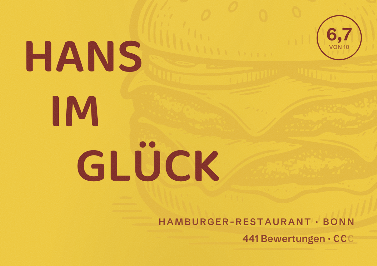 Illustriertes Poster von HANS IM GLÜCK, Hamburger-Restaurant in Bonn: Bewertung 6,7 von 10 aus 441 Bewertungen, Preisniveau €€
