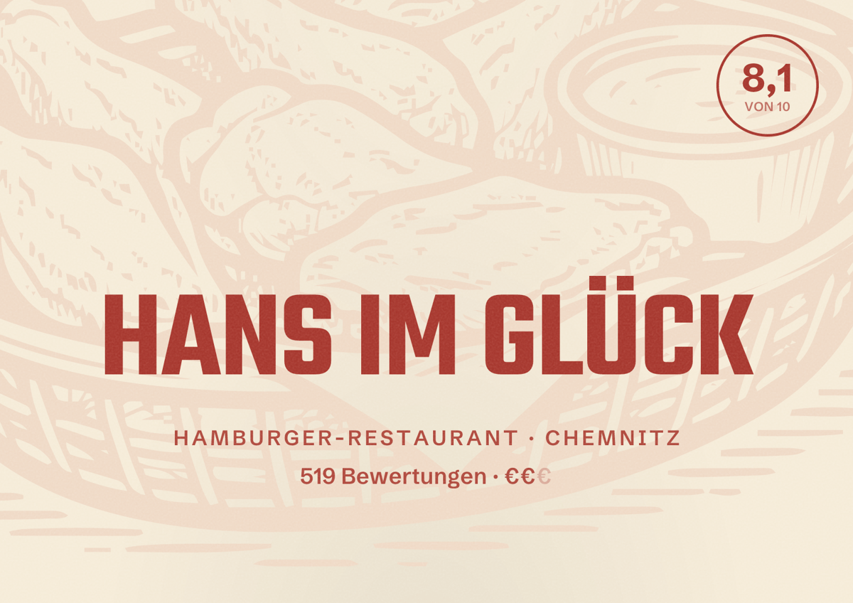 Illustriertes Poster von HANS IM GLÜCK, Hamburger-Restaurant in Chemnitz: Bewertung 8,1 von 10 aus 519 Bewertungen, Preisniveau €€