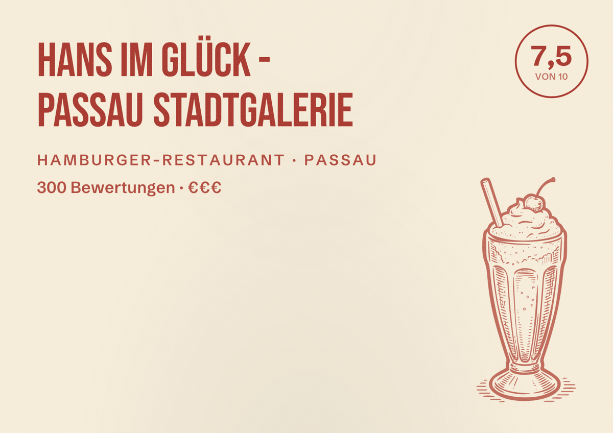 Illustriertes Poster von HANS IM GLÜCK - PASSAU Stadtgalerie, Hamburger-Restaurant in Passau: Bewertung 7,5 von 10 aus 300 Bewertungen, Preisniveau €€€