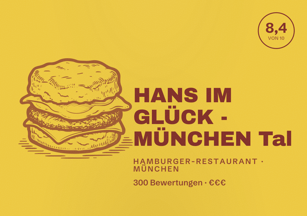 Illustriertes Poster von HANS IM GLÜCK - MÜNCHEN Tal, Hamburger-Restaurant in München: Bewertung 8,4 von 10 aus 300 Bewertungen, Preisniveau €€€