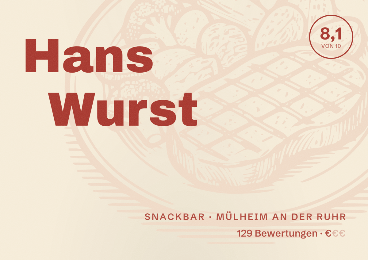 Illustriertes Poster von Hans Wurst, Snackbar in Mülheim an der Ruhr: Bewertung 8,1 von 10 aus 129 Bewertungen, Preisniveau €