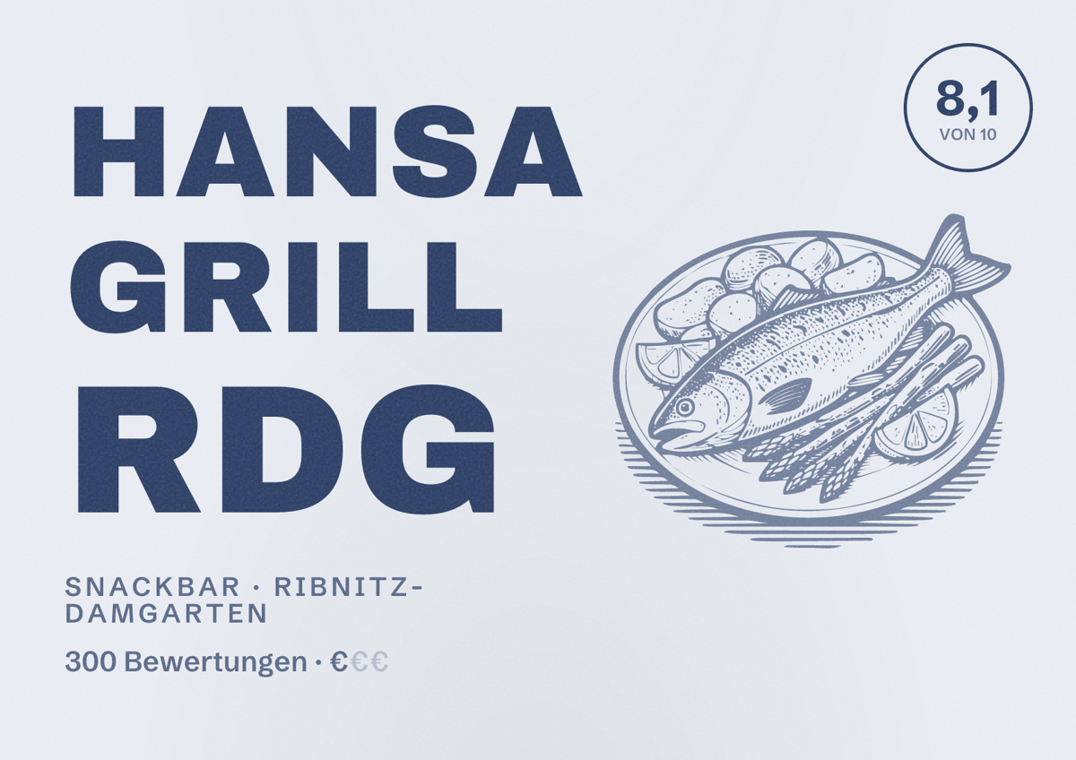 Illustriertes Poster von Hansa Grill RDG, Snackbar in Ribnitz-Damgarten: Bewertung 8,1 von 10 aus 300 Bewertungen, Preisniveau €