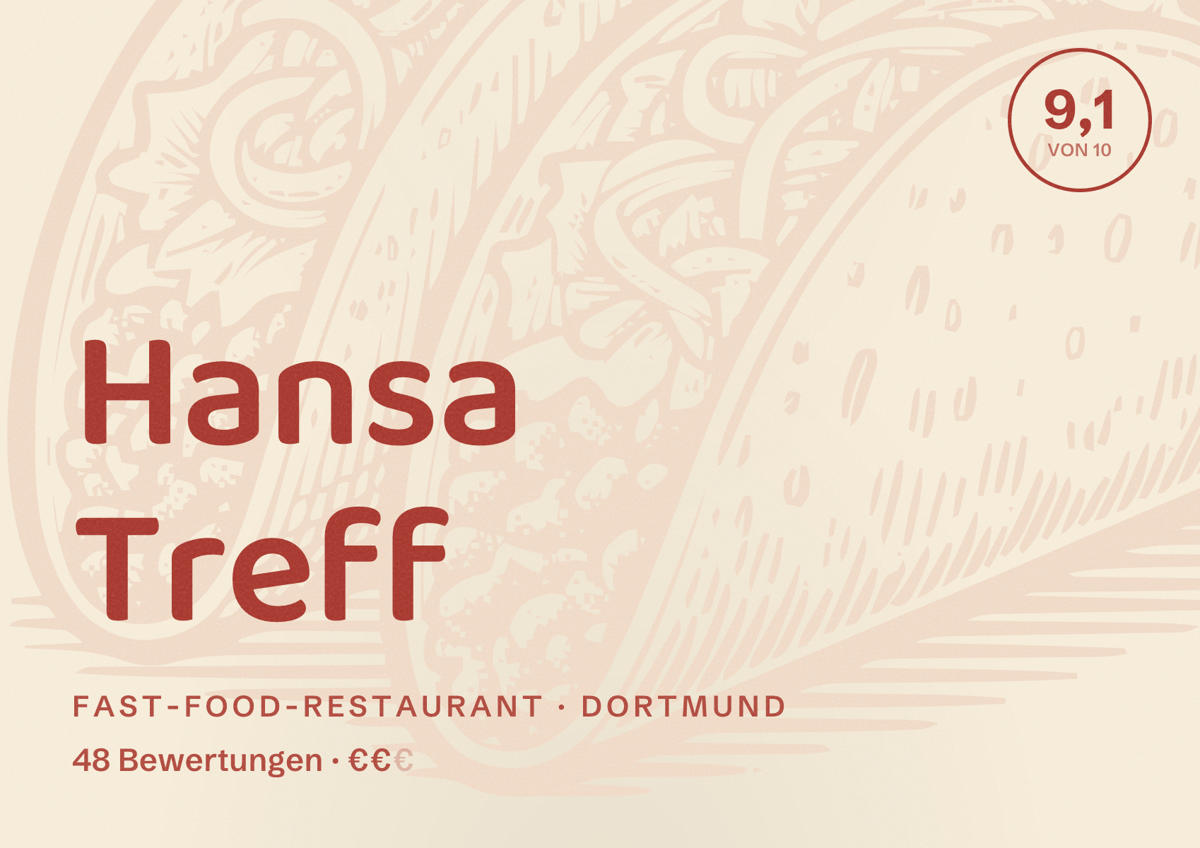Illustriertes Poster von Hansa Treff, Fast-Food-Restaurant in Dortmund: Bewertung 9,1 von 10 aus 48 Bewertungen, Preisniveau €€