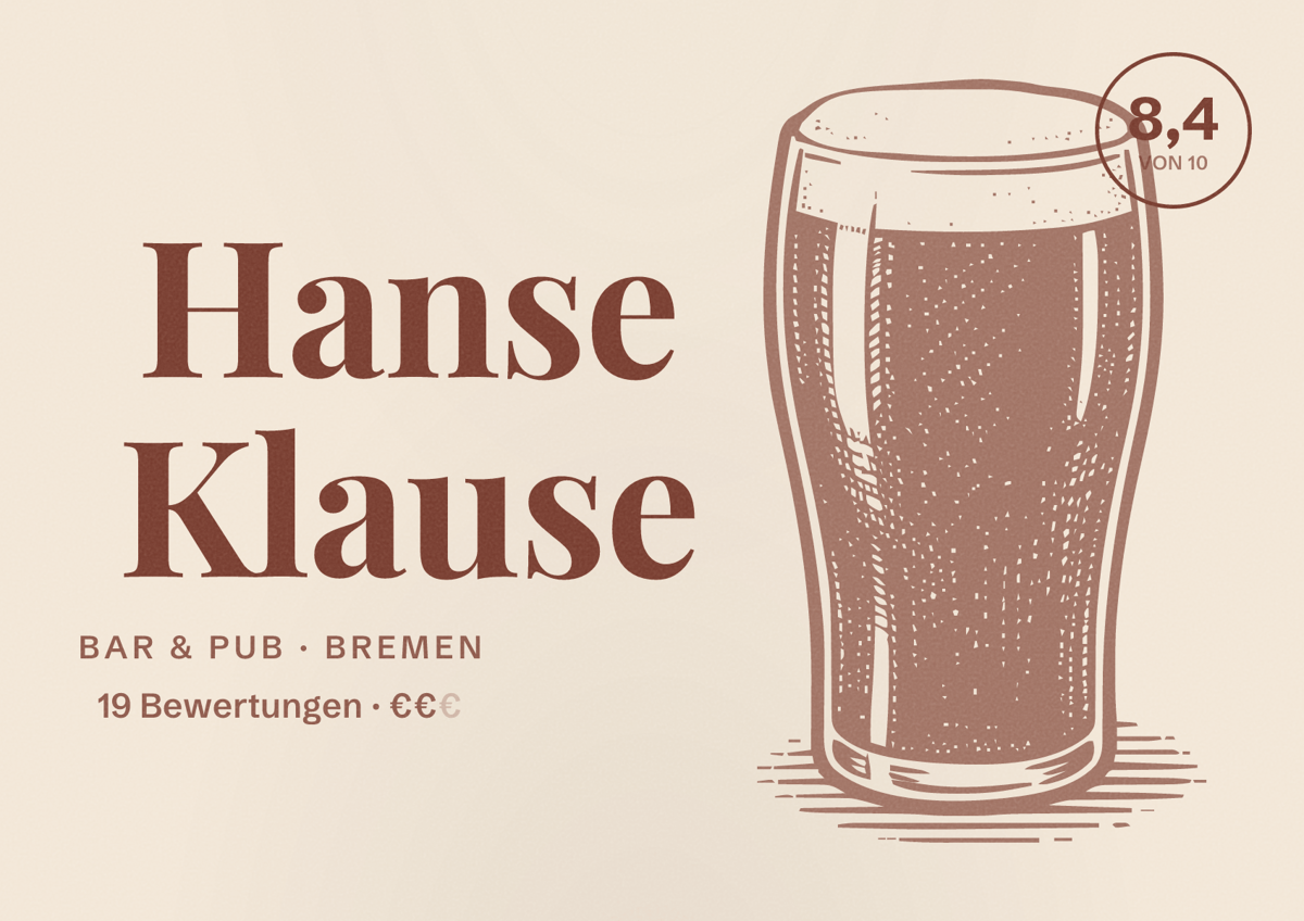 Illustriertes Poster von Hanse Klause, Bar & Pub in Bremen: Bewertung 8,4 von 10 aus 19 Bewertungen, Preisniveau €€