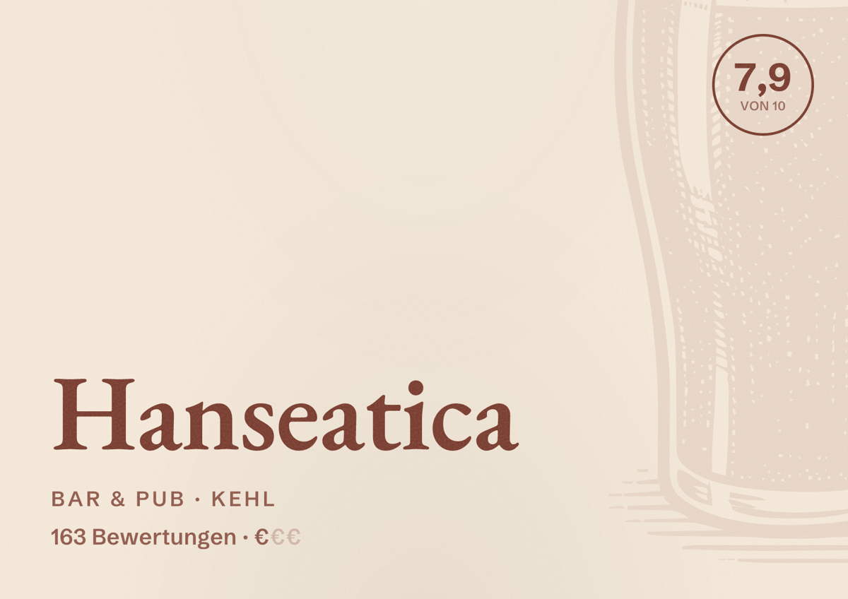 Illustriertes Poster von Hanseatica, Bar & Pub in Kehl: Bewertung 7,9 von 10 aus 163 Bewertungen, Preisniveau €