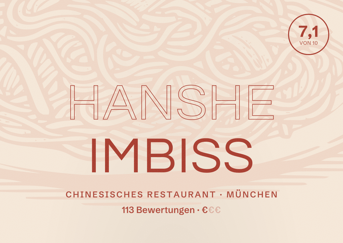 Illustriertes Poster von Hanshe Imbiss, Chinesisches Restaurant in München: Bewertung 7,1 von 10 aus 113 Bewertungen, Preisniveau €