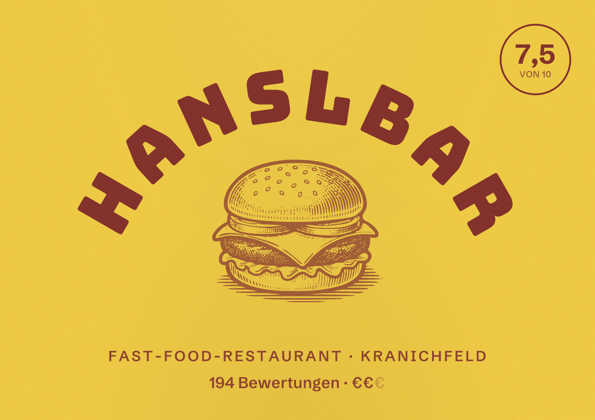 Illustriertes Poster von HANSLBAR, Fast-Food-Restaurant in Kranichfeld: Bewertung 7,5 von 10 aus 194 Bewertungen, Preisniveau €€