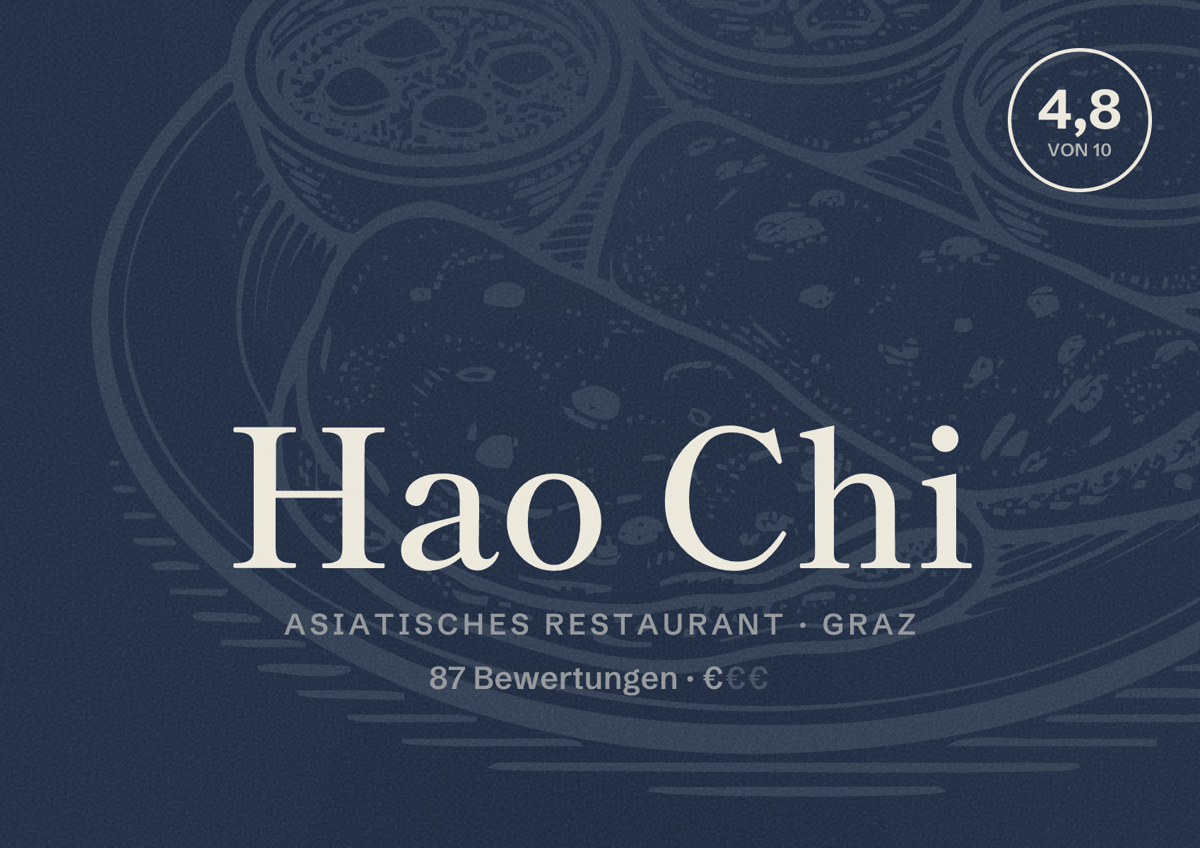 Illustriertes Poster von Hao Chi, Asiatisches Restaurant in Graz: Bewertung 4,8 von 10 aus 87 Bewertungen, Preisniveau €