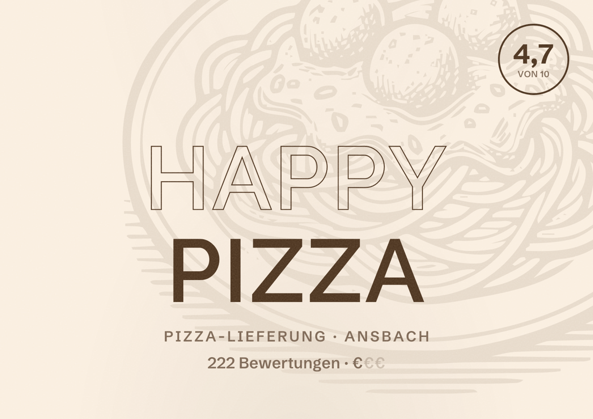 Illustriertes Poster von Happy Pizza, Pizza-Lieferung in Ansbach: Bewertung 4,7 von 10 aus 222 Bewertungen, Preisniveau €