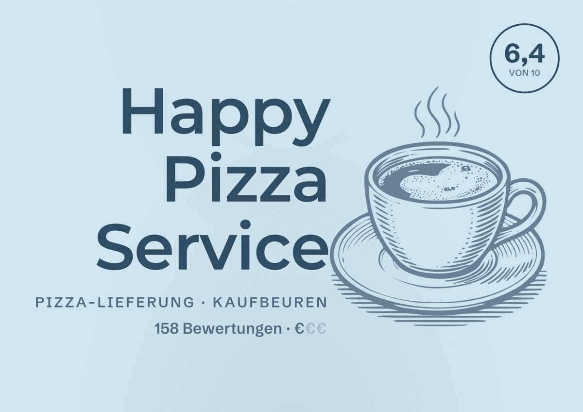 Illustriertes Poster von Happy Pizza Service, Pizza-Lieferung in Kaufbeuren: Bewertung 6,4 von 10 aus 158 Bewertungen, Preisniveau €