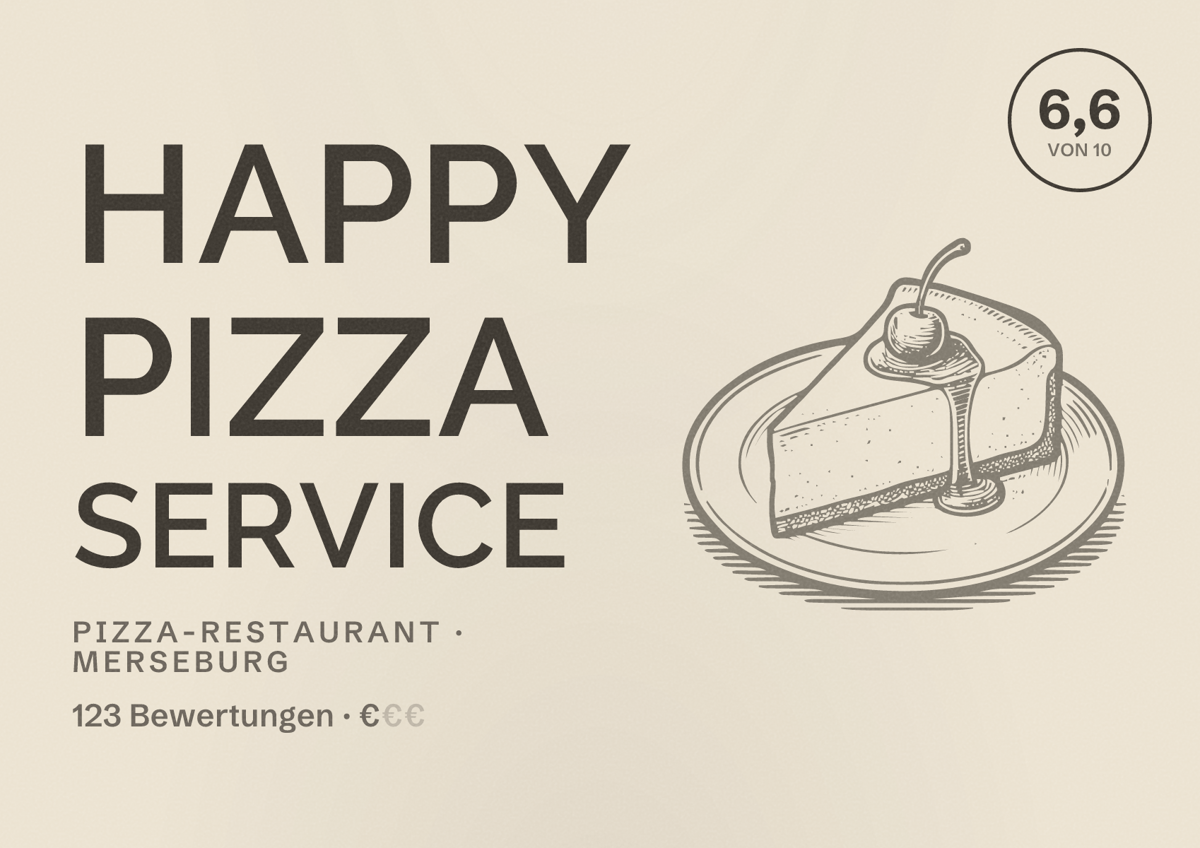 Illustriertes Poster von Happy Pizza Service, Pizza-Restaurant in Merseburg: Bewertung 6,6 von 10 aus 123 Bewertungen, Preisniveau €