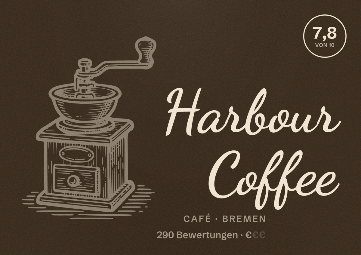 Illustriertes Poster von Harbour Coffee, Café in Bremen: Bewertung 7,8 von 10 aus 290 Bewertungen, Preisniveau €