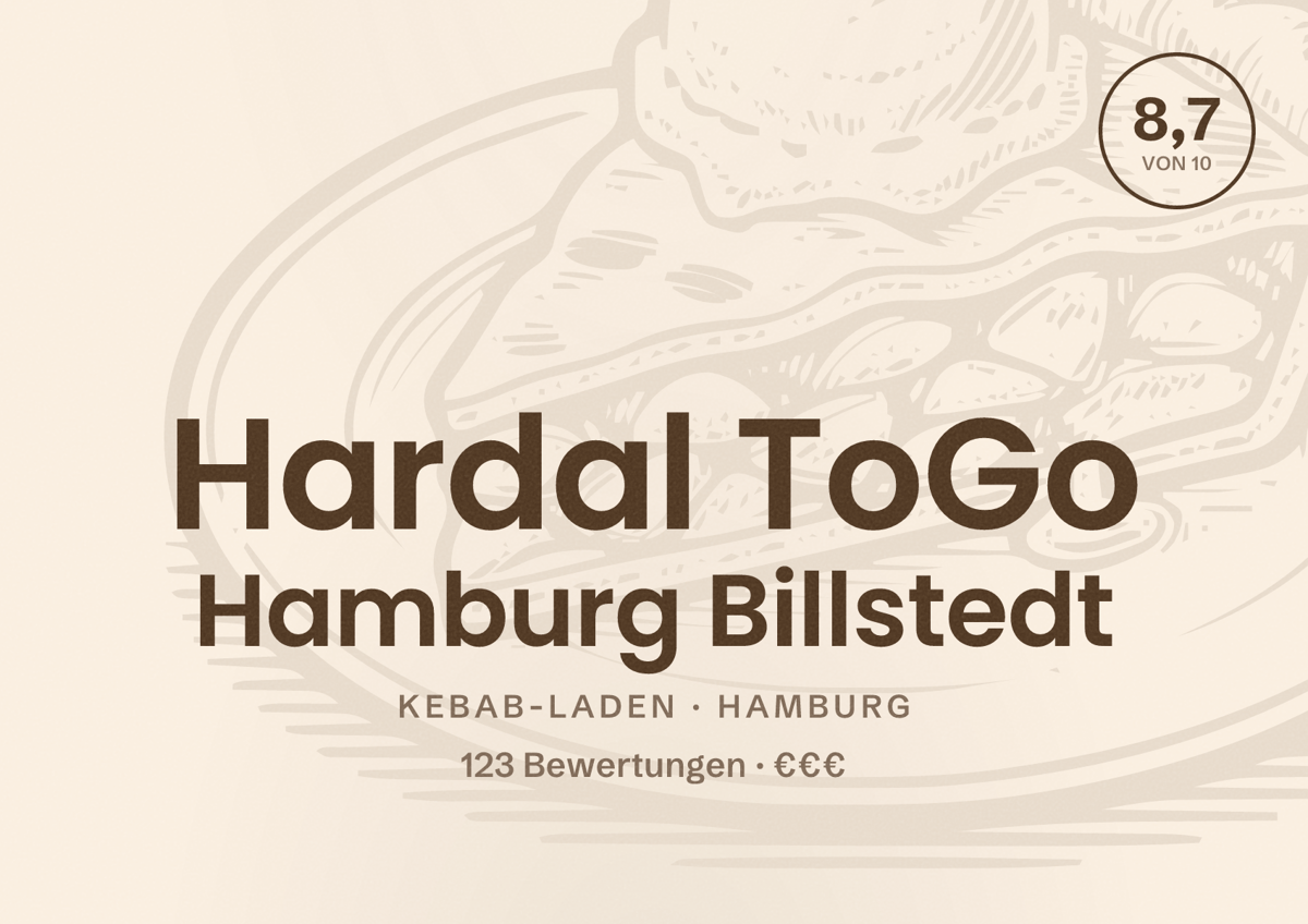 Illustriertes Poster von Hardal ToGo Hamburg Billstedt, Kebab-Laden in Hamburg: Bewertung 8,7 von 10 aus 123 Bewertungen, Preisniveau €€€
