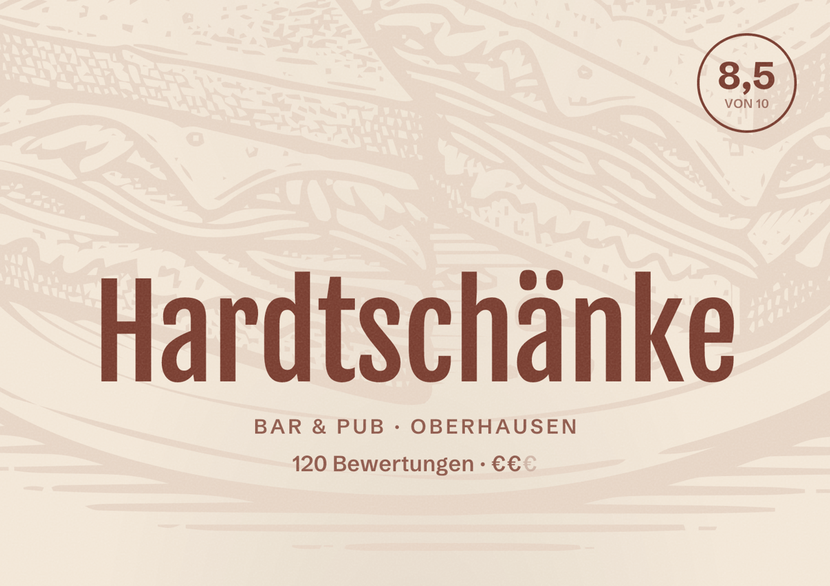 Illustriertes Poster von Hardtschänke, Bar & Pub in Oberhausen: Bewertung 8,5 von 10 aus 120 Bewertungen, Preisniveau €€
