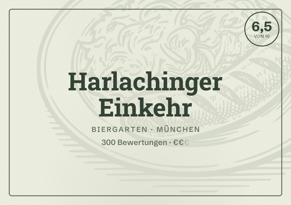 Illustriertes Poster von Harlachinger Einkehr, Biergarten in München: Bewertung 6,5 von 10 aus 300 Bewertungen, Preisniveau €€