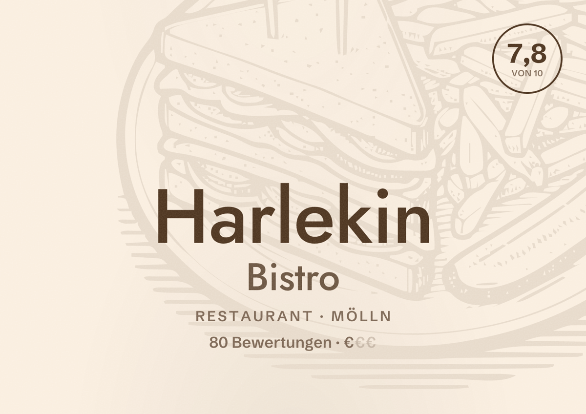 Illustriertes Poster von Harlekin Bistro, Restaurant in Mölln: Bewertung 7,8 von 10 aus 80 Bewertungen, Preisniveau €