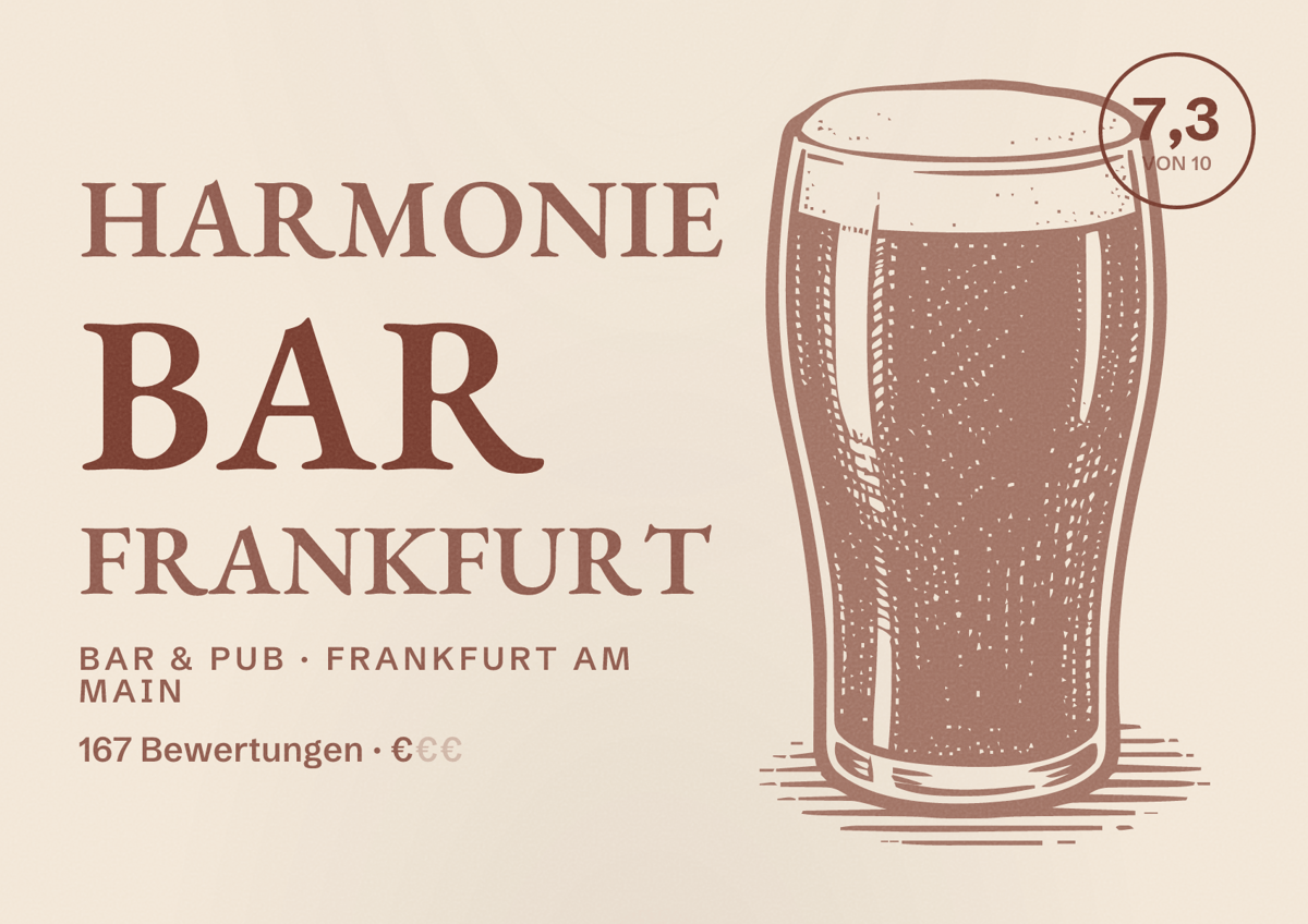 Illustriertes Poster von Harmonie Bar Frankfurt, Bar & Pub in Frankfurt am Main: Bewertung 7,3 von 10 aus 167 Bewertungen, Preisniveau €
