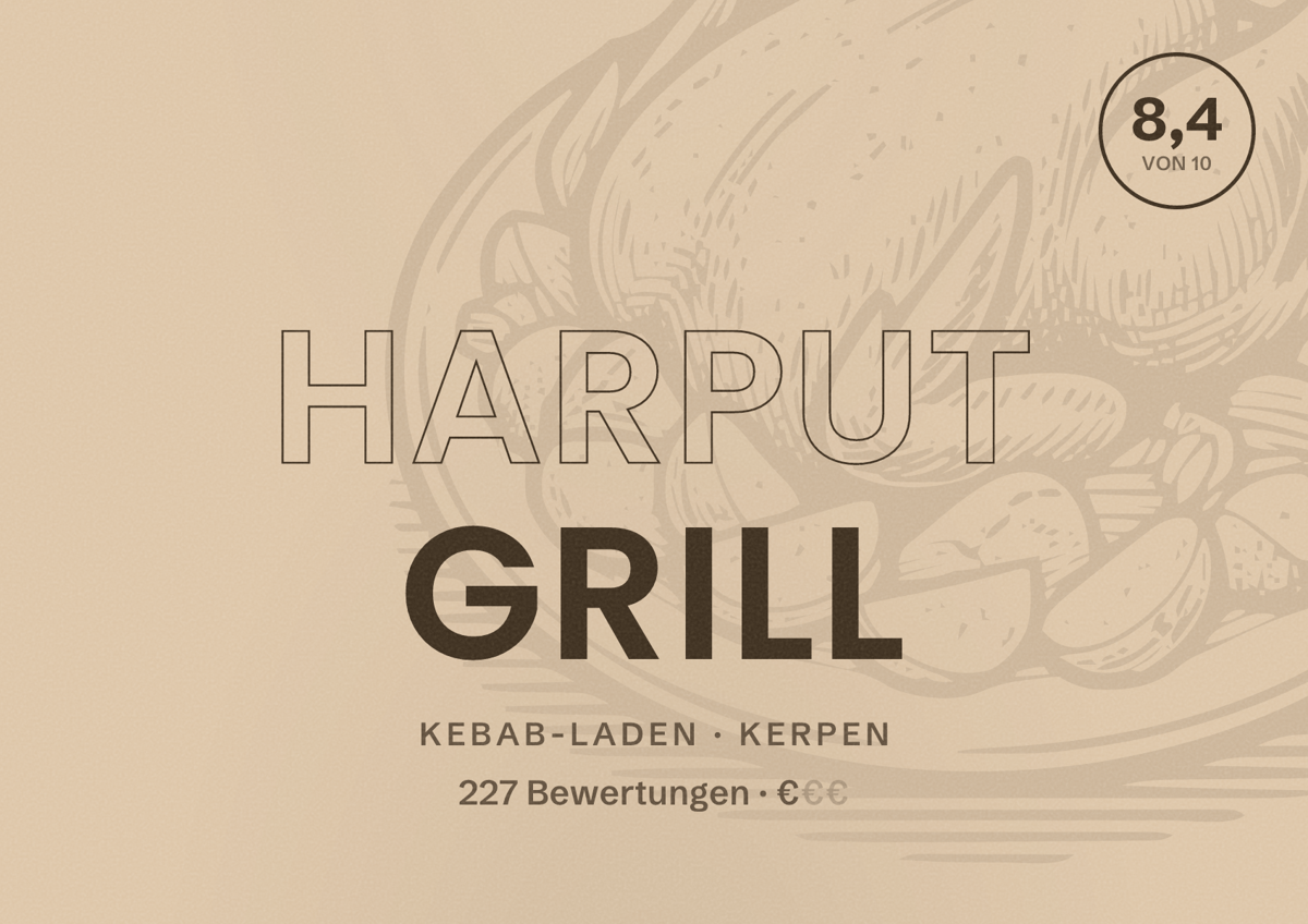 Illustriertes Poster von Harput Grill, Kebab-Laden in Kerpen: Bewertung 8,4 von 10 aus 227 Bewertungen, Preisniveau €