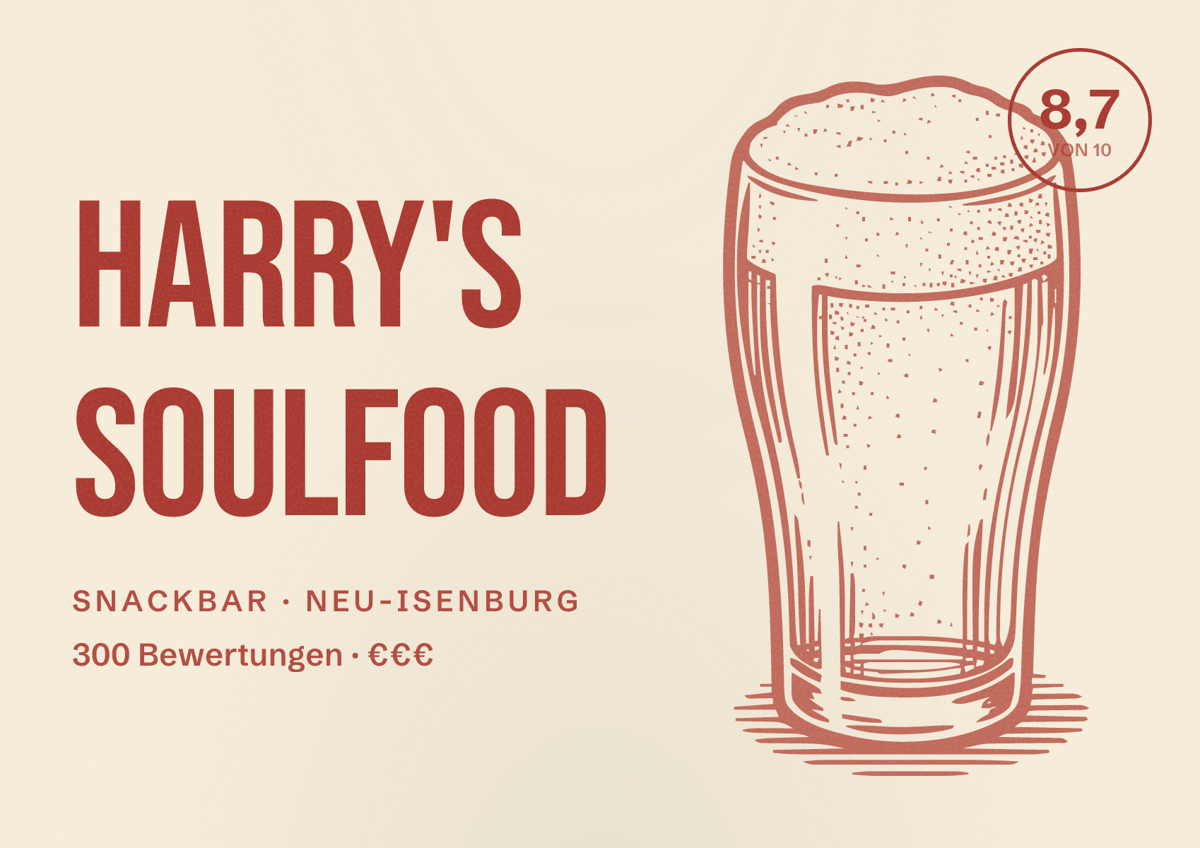 Illustriertes Poster von Harry's Soulfood, Snackbar in Neu-Isenburg: Bewertung 8,7 von 10 aus 300 Bewertungen, Preisniveau €€€