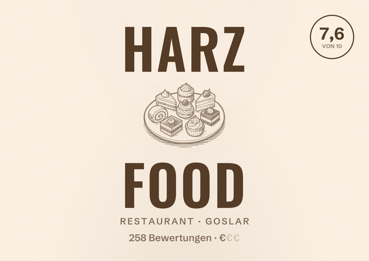 Illustriertes Poster von Harz Food, Restaurant in Goslar: Bewertung 7,6 von 10 aus 258 Bewertungen, Preisniveau €
