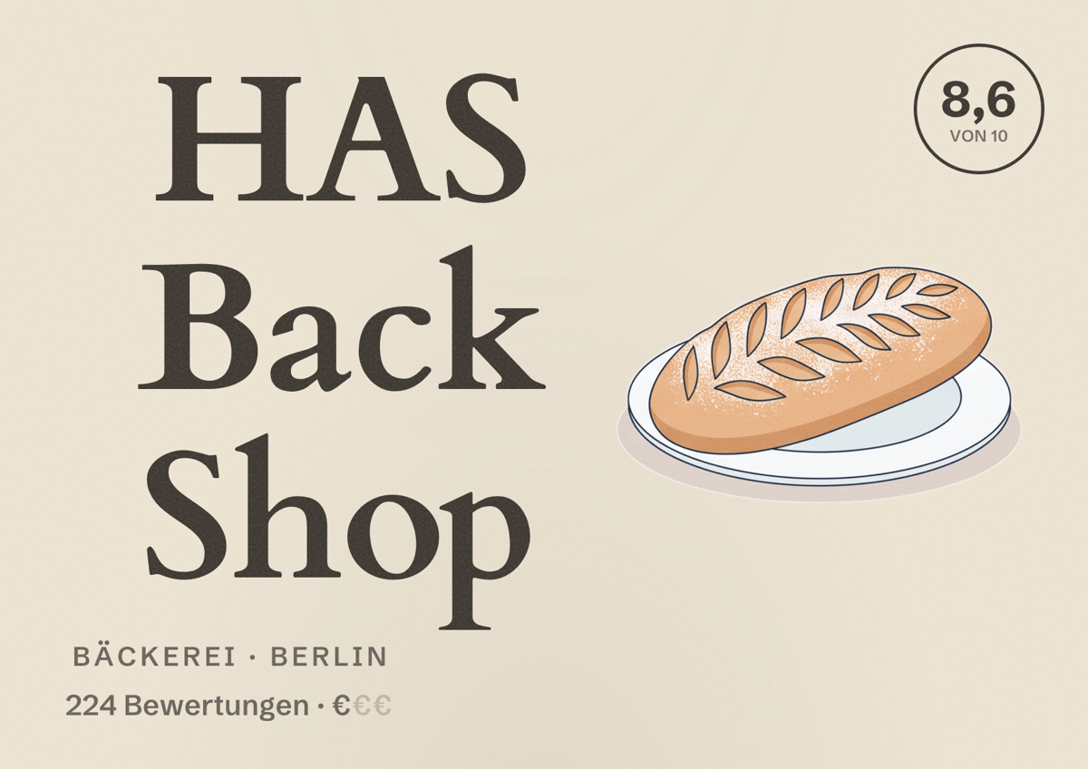 Illustriertes Poster von HAS Back Shop, Bäckerei in Berlin: Bewertung 8,6 von 10 aus 224 Bewertungen, Preisniveau €