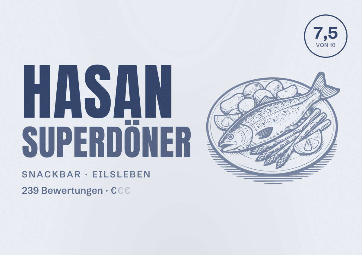 Illustriertes Poster von Hasan Superdöner, Snackbar in Eilsleben: Bewertung 7,5 von 10 aus 239 Bewertungen, Preisniveau €
