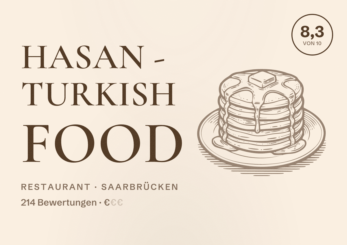 Illustriertes Poster von Hasan - turkish food, Restaurant in Saarbrücken: Bewertung 8,3 von 10 aus 214 Bewertungen, Preisniveau €
