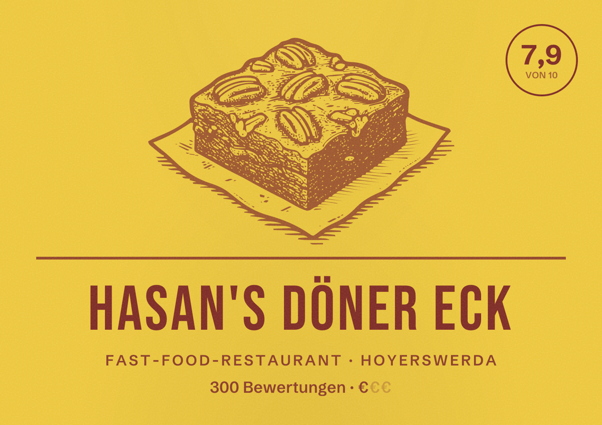 Illustriertes Poster von Hasan's Döner Eck, Fast-Food-Restaurant in Hoyerswerda: Bewertung 7,9 von 10 aus 300 Bewertungen, Preisniveau €