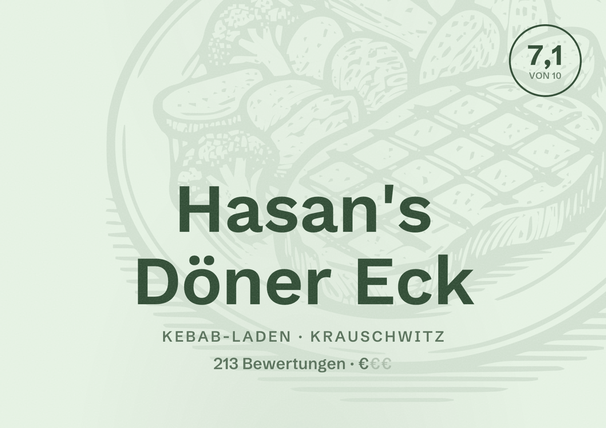 Illustriertes Poster von Hasan's Döner Eck, Kebab-Laden in Krauschwitz: Bewertung 7,1 von 10 aus 213 Bewertungen, Preisniveau €