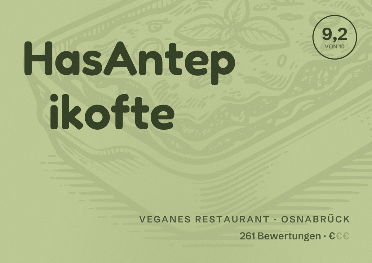 Illustriertes Poster von HasAntep ikofte, Veganes Restaurant in Osnabrück: Bewertung 9,2 von 10 aus 261 Bewertungen, Preisniveau €