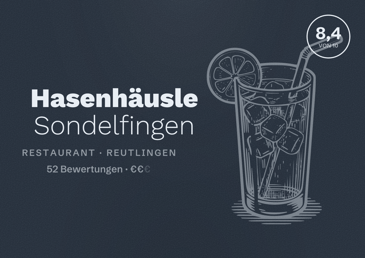 Illustriertes Poster von Hasenhäusle Sondelfingen, Restaurant in Reutlingen: Bewertung 8,4 von 10 aus 52 Bewertungen, Preisniveau €€