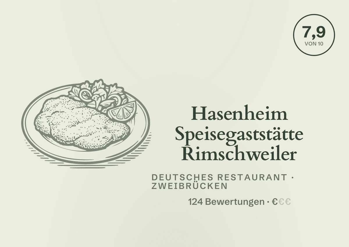 Illustriertes Poster von Hasenheim Speisegaststätte Rimschweiler, Deutsches Restaurant in Zweibrücken: Bewertung 7,9 von 10 aus 124 Bewertungen, Preisniveau €