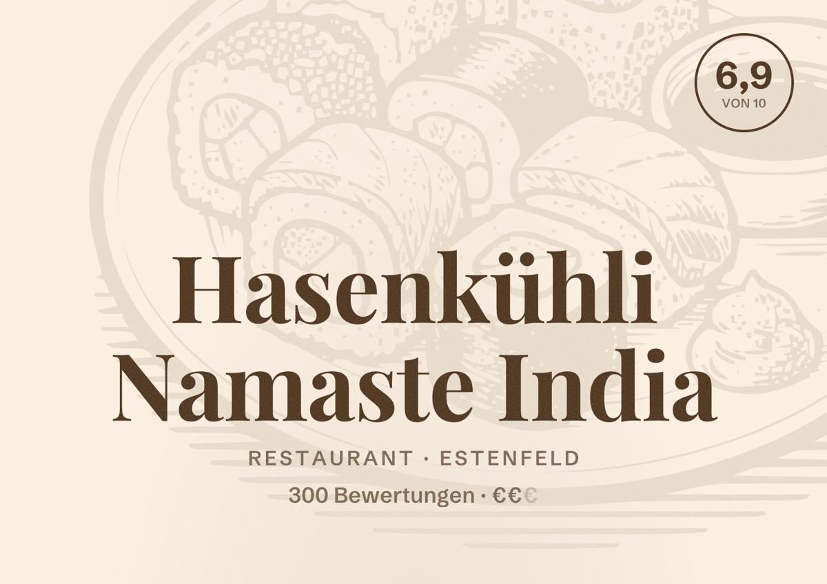 Illustriertes Poster von Hasenkühli Namaste India, Restaurant in Estenfeld: Bewertung 6,9 von 10 aus 300 Bewertungen, Preisniveau €€