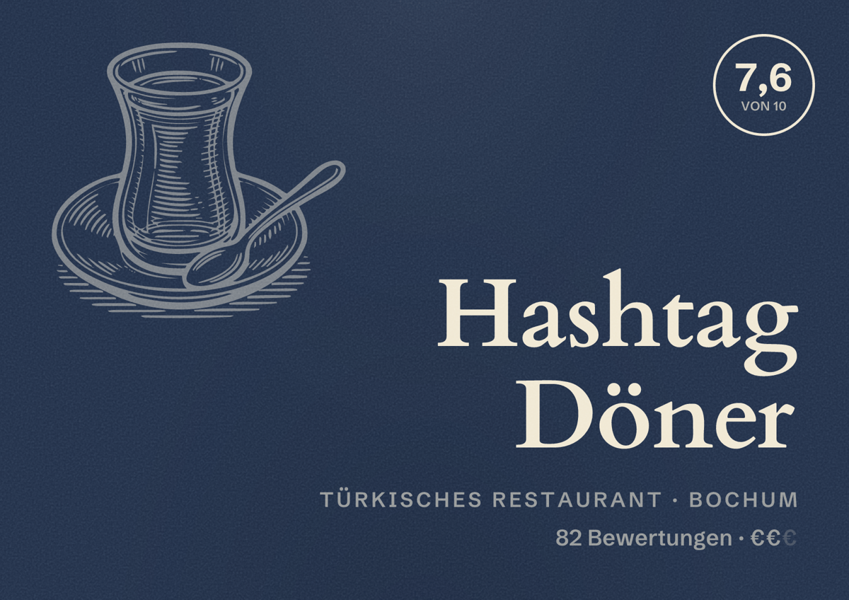 Illustriertes Poster von Hashtag Döner, Türkisches Restaurant in Bochum: Bewertung 7,6 von 10 aus 82 Bewertungen, Preisniveau €€