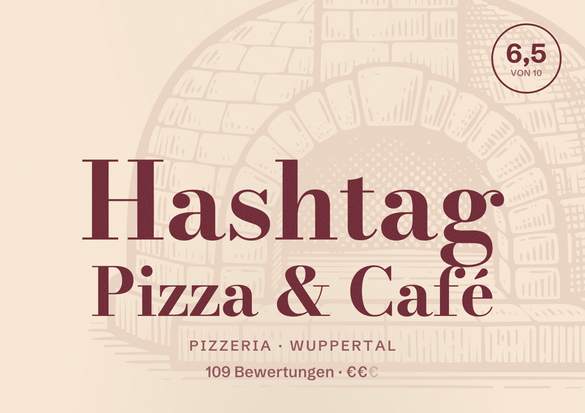 Illustriertes Poster von Hashtag Pizza & Café, Pizzeria in Wuppertal: Gästebewertung 6,5 von 10 aus 109 Bewertungen