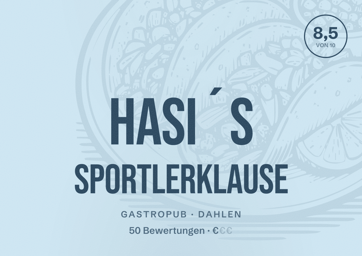 Illustriertes Poster von Hasi´s Sportlerklause, Gastropub in Dahlen: Bewertung 8,5 von 10 aus 50 Bewertungen, Preisniveau €