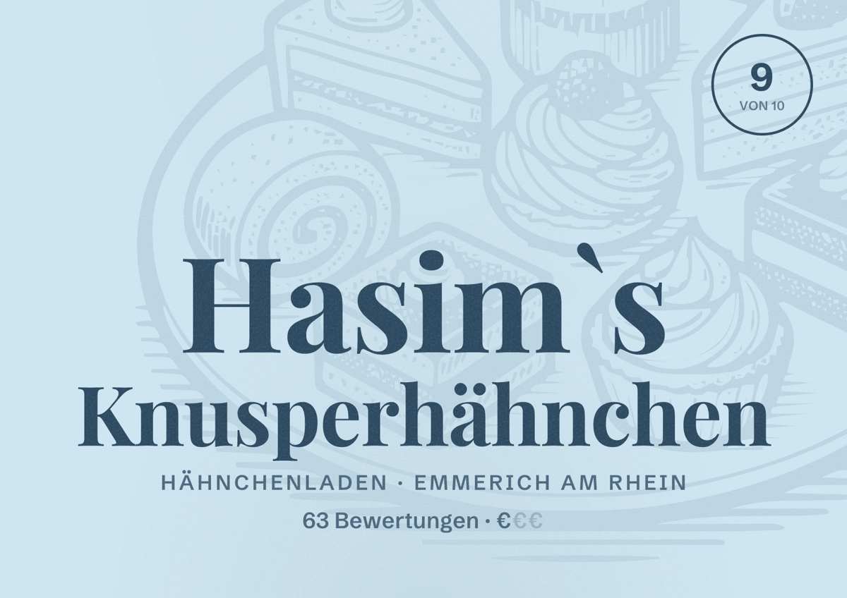 Illustriertes Poster von Hasim`s Knusperhähnchen, Hähnchenladen in Emmerich am Rhein: Bewertung 9 von 10 aus 63 Bewertungen, Preisniveau €