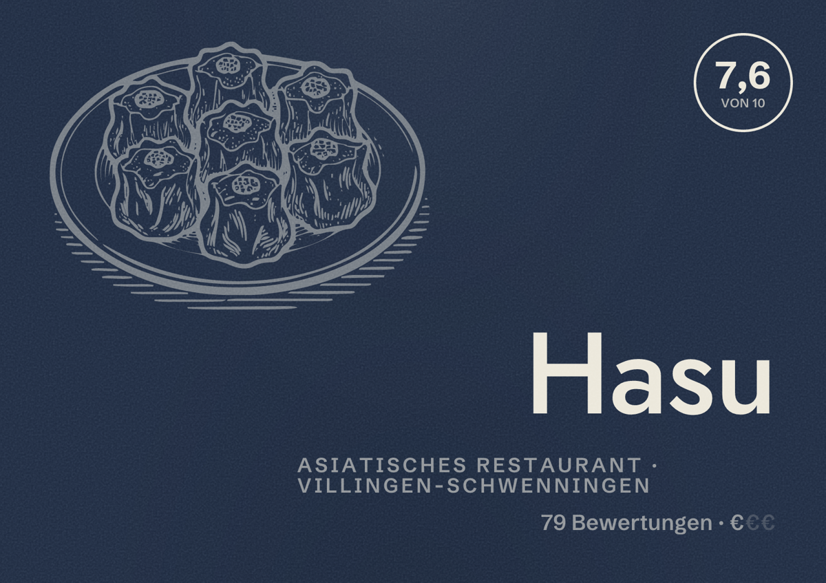 Illustriertes Poster von Hasu, Asiatisches Restaurant in Villingen-Schwenningen: Bewertung 7,6 von 10 aus 79 Bewertungen, Preisniveau €