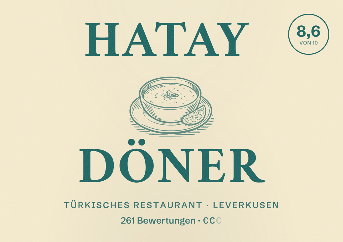 Illustriertes Poster von Hatay Döner, Türkisches Restaurant in Leverkusen: Bewertung 8,6 von 10 aus 261 Bewertungen, Preisniveau €€