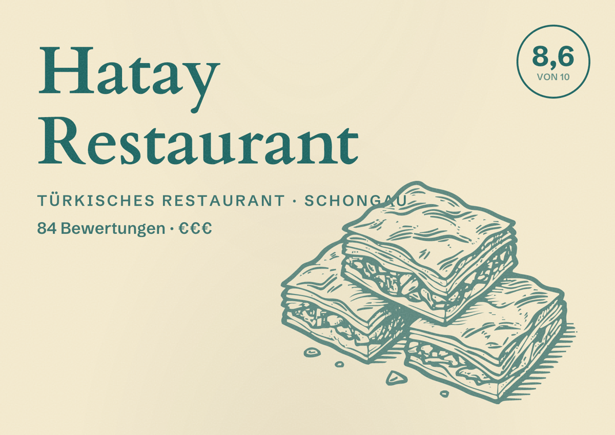 Illustriertes Poster von Hatay Restaurant, Türkisches Restaurant in Schongau: Bewertung 8,6 von 10 aus 84 Bewertungen, Preisniveau €€€