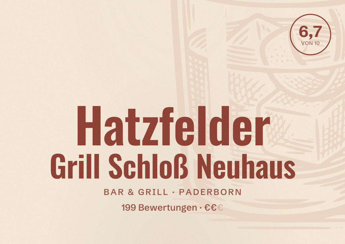 Illustriertes Poster von Hatzfelder Grill Schloß Neuhaus, Bar & Grill in Paderborn: Bewertung 6,7 von 10 aus 199 Bewertungen, Preisniveau €€