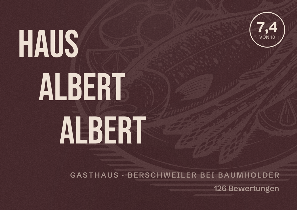 Illustriertes Poster von Haus Albert Albert, Gasthaus in Berschweiler bei Baumholder: Bewertung 7,4 von 10 aus 126 Bewertungen