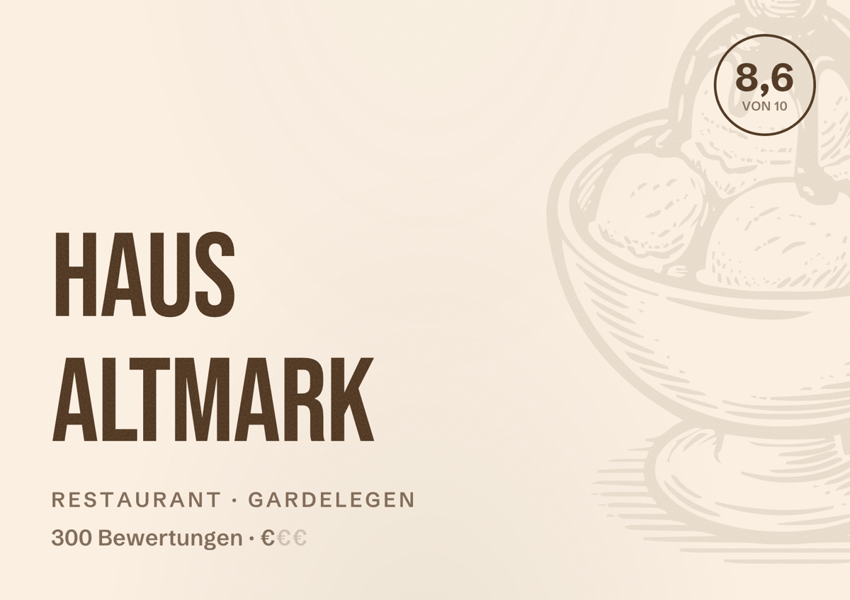 Illustriertes Poster von Haus Altmark, Restaurant in Gardelegen: Bewertung 8,6 von 10 aus 300 Bewertungen, Preisniveau €
