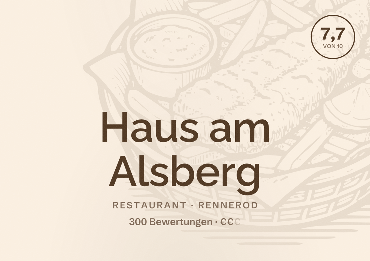 Illustriertes Poster von Haus am Alsberg, Restaurant in Rennerod: Bewertung 7,7 von 10 aus 300 Bewertungen, Preisniveau €€