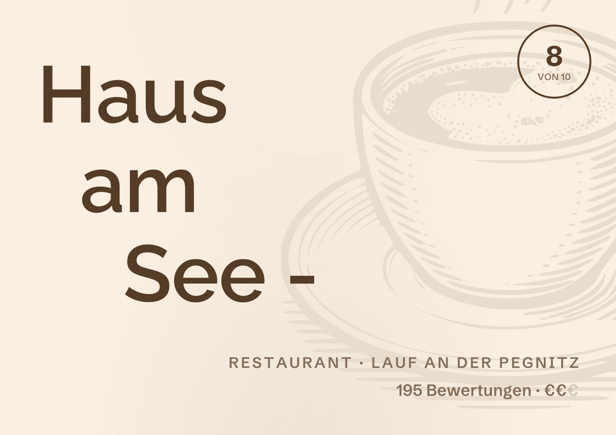 Illustriertes Poster von Haus am See -, Restaurant in Lauf an der Pegnitz: Bewertung 8 von 10 aus 195 Bewertungen, Preisniveau €€